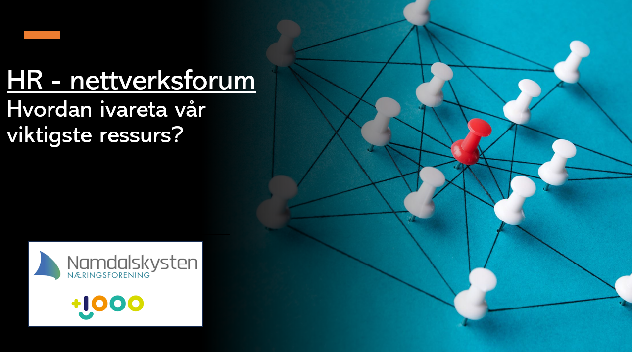 Frokostmøte 9. november: HR nettverk – hvordan ivaretar vi vår viktigste ressurs?